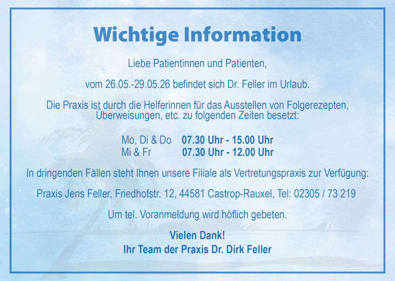 Gemeinschaftspraxis Feller & Feller - Dirk Feller - Aktueller Urlaub
